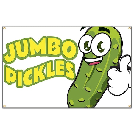 Signmission Jumbo Pickles Banner Heavy Duty 13 Oz Vinyl with Grommets Single Sided B-60 Jumbo Pickles